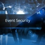BSI Event Management, BS8406:2020, DBS Checks, Event Security